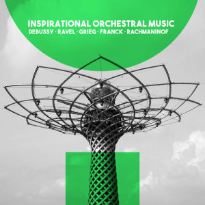 Album Inspiration in Orchestral Music oleh Maurice Ravel