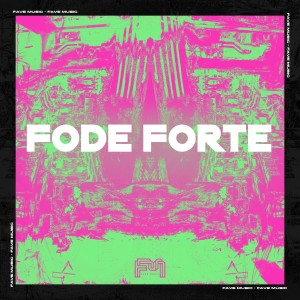 收聽FAVE MUSIC的Fode Forte (Explicit)歌詞歌曲