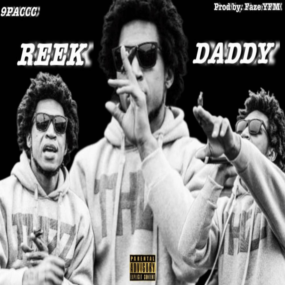 Reek Daddy (Explicit)