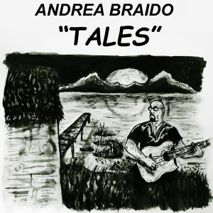 Andrea Braido的专辑Tales