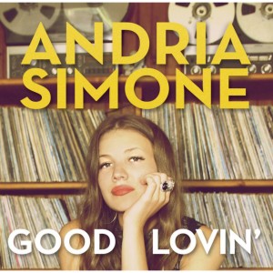 อัลบัม Good Lovin' ศิลปิน Andria Simone