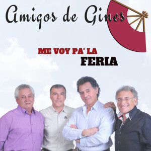 Listen to Me Voy Pa' la Feria song with lyrics from Amigos De Gines