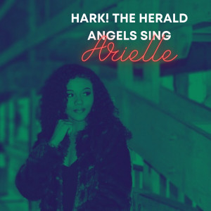 Album Hark! the Herald Angels Sing from Arielle