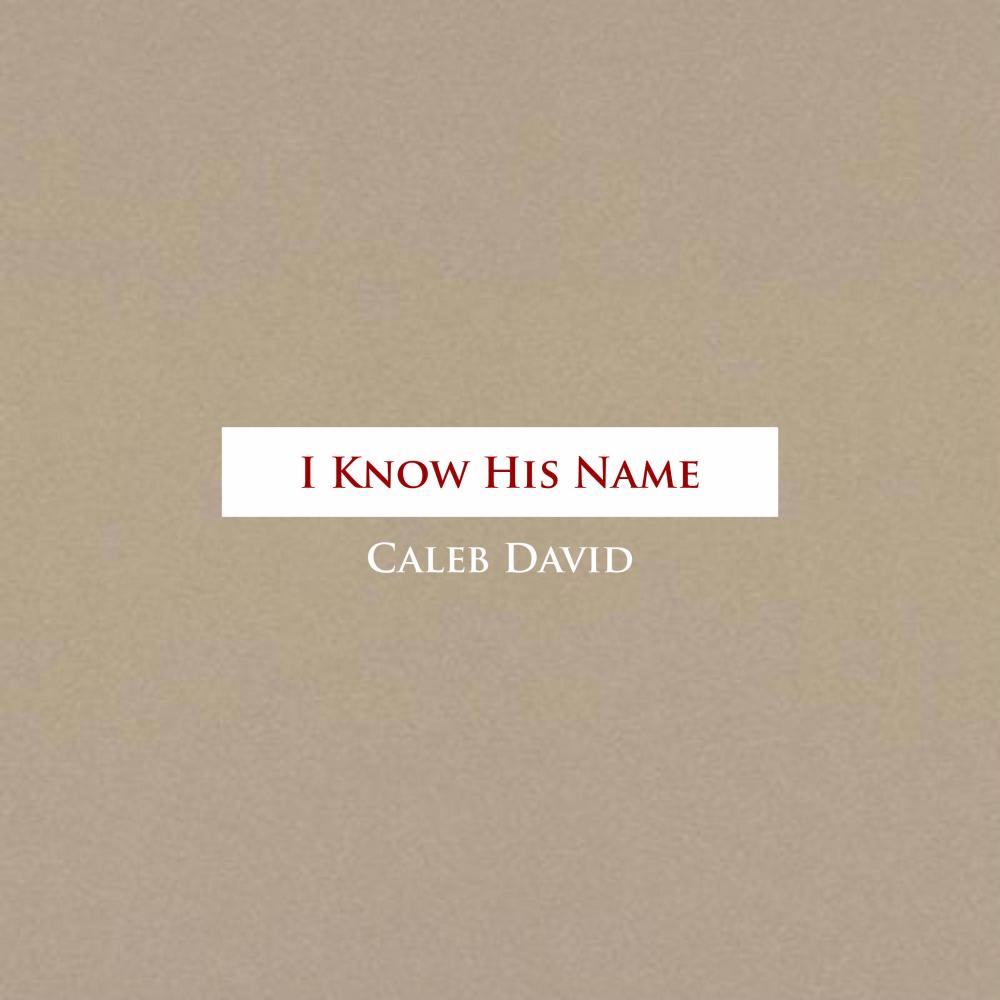 I know his Name