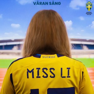 ดาวน์โหลดและฟังเพลง Våran sång (Sveriges Officiella VM-låt 2023) พร้อมเนื้อเพลงจาก Miss Li