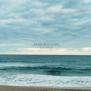 Listen to Exodus song with lyrics from Sean Williams