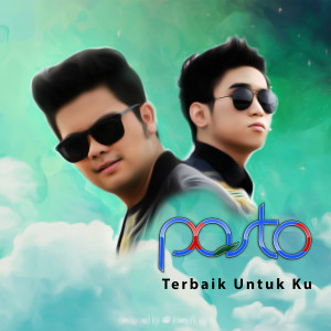 ดาวน์โหลดและฟังเพลง Terbaik Untuk Ku พร้อมเนื้อเพลงจาก Pasto