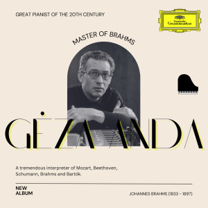 Geza Anda的專輯Master of Brahms - Géza Anda