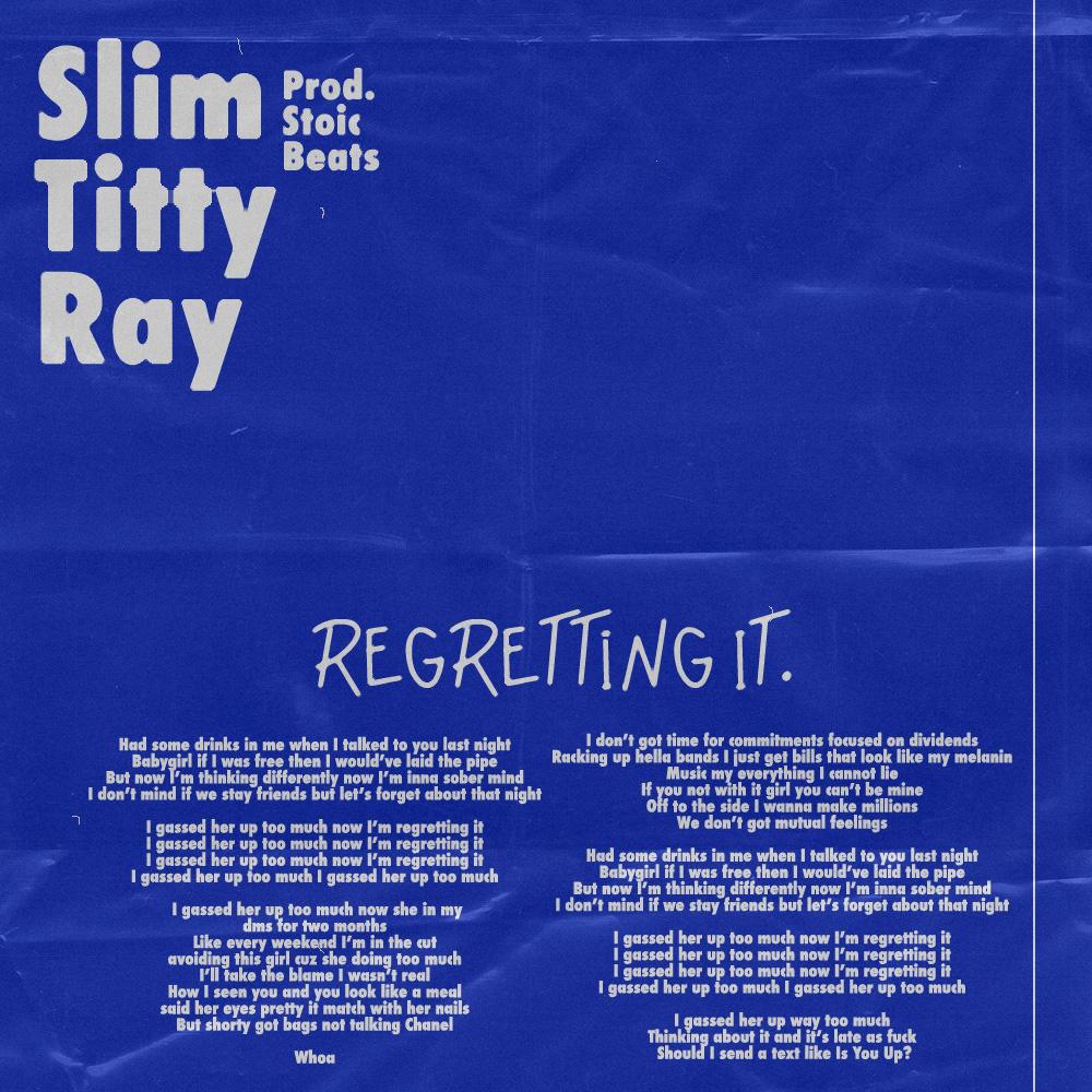 Regretting It. (Explicit)