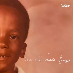 Young Jeezy的专辑But I Don't Forget (Explicit)