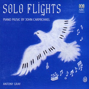 Antony Gray的專輯Solo Flights: Piano Music by John Carmichael