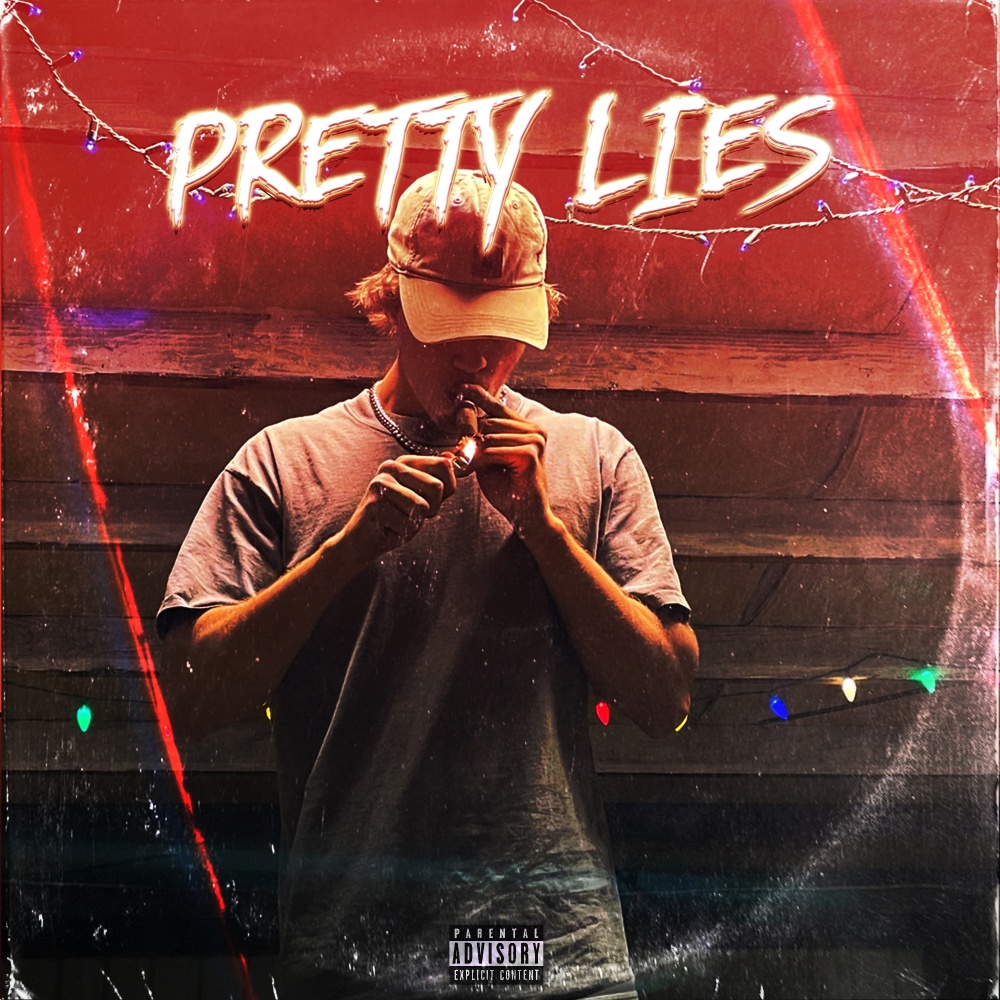 Pretty Lies (Explicit)