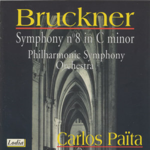Carlos Païta的專輯Bruckner: Symphony No. 8 in C minor