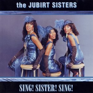 อัลบัม Sing! Sister! Sing! ศิลปิน The Jubirt Sisters