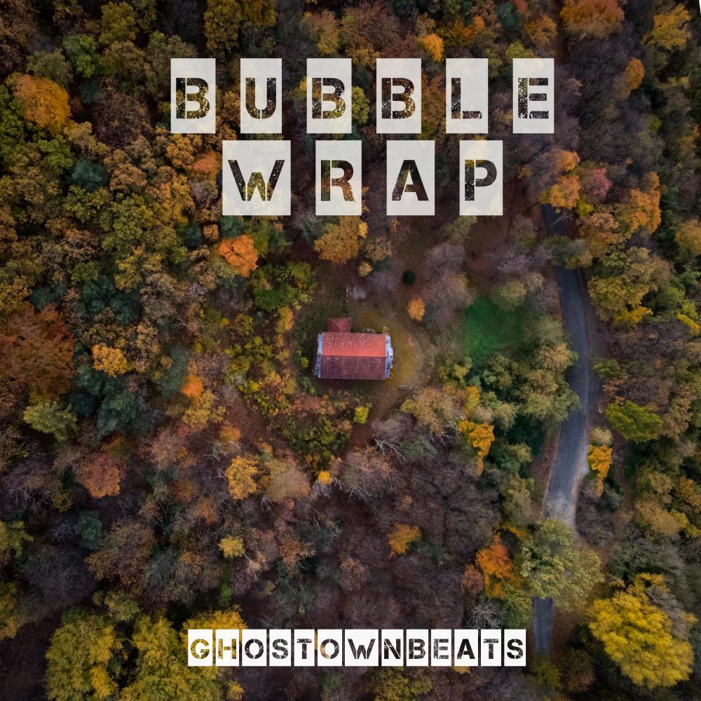 Bubble Wrap(feat. Ghostown)