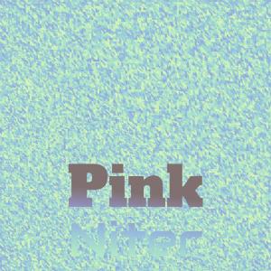 Album Pink Niter from Various Artists