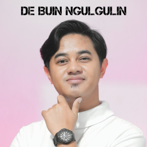 อัลบัม De Buin Ngulgulin ศิลปิน Budi Arsa