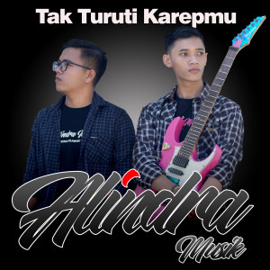 Tak Turuti Karepmu dari Alindra Musik