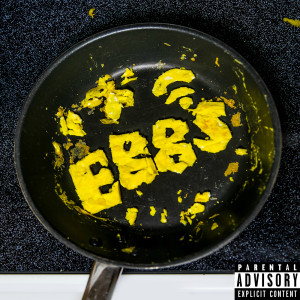 ดาวน์โหลดและฟังเพลง eggs (Explicit) พร้อมเนื้อเพลงจาก Wifisfuneral
