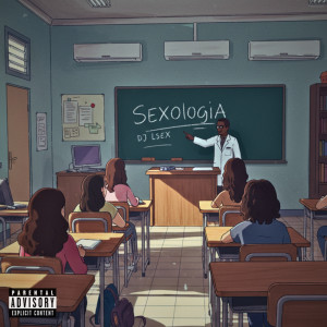 DJ Lsex的專輯Sexologia (Explicit)