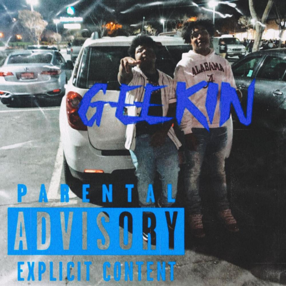 Geekin (Explicit)