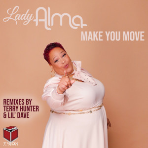 Lady Alma的專輯Make You Move