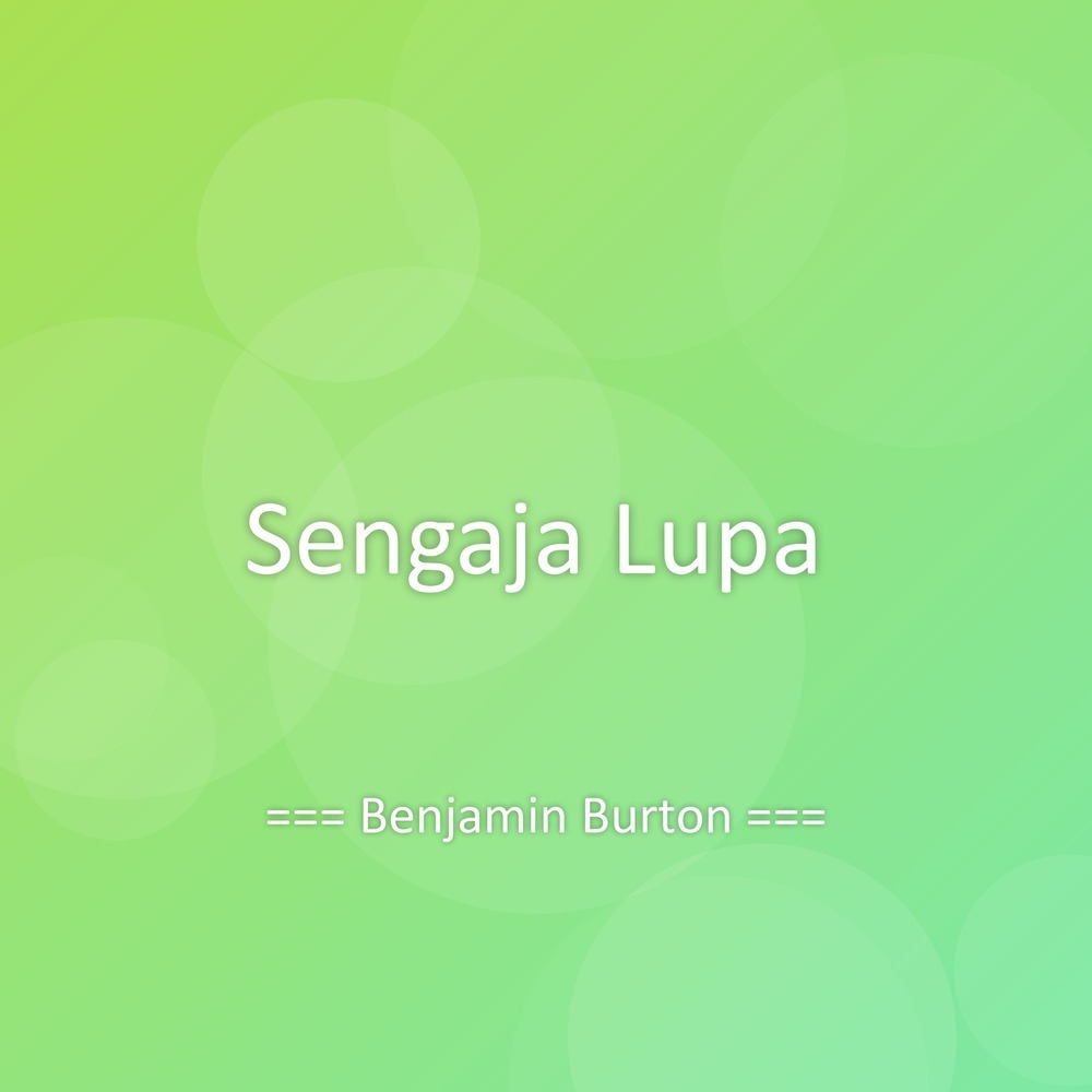 Sengaja Lupa