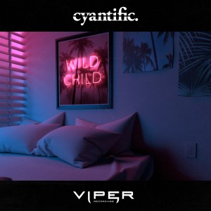 ดาวน์โหลดและฟังเพลง Wild Child (Club Master) พร้อมเนื้อเพลงจาก Cyantific