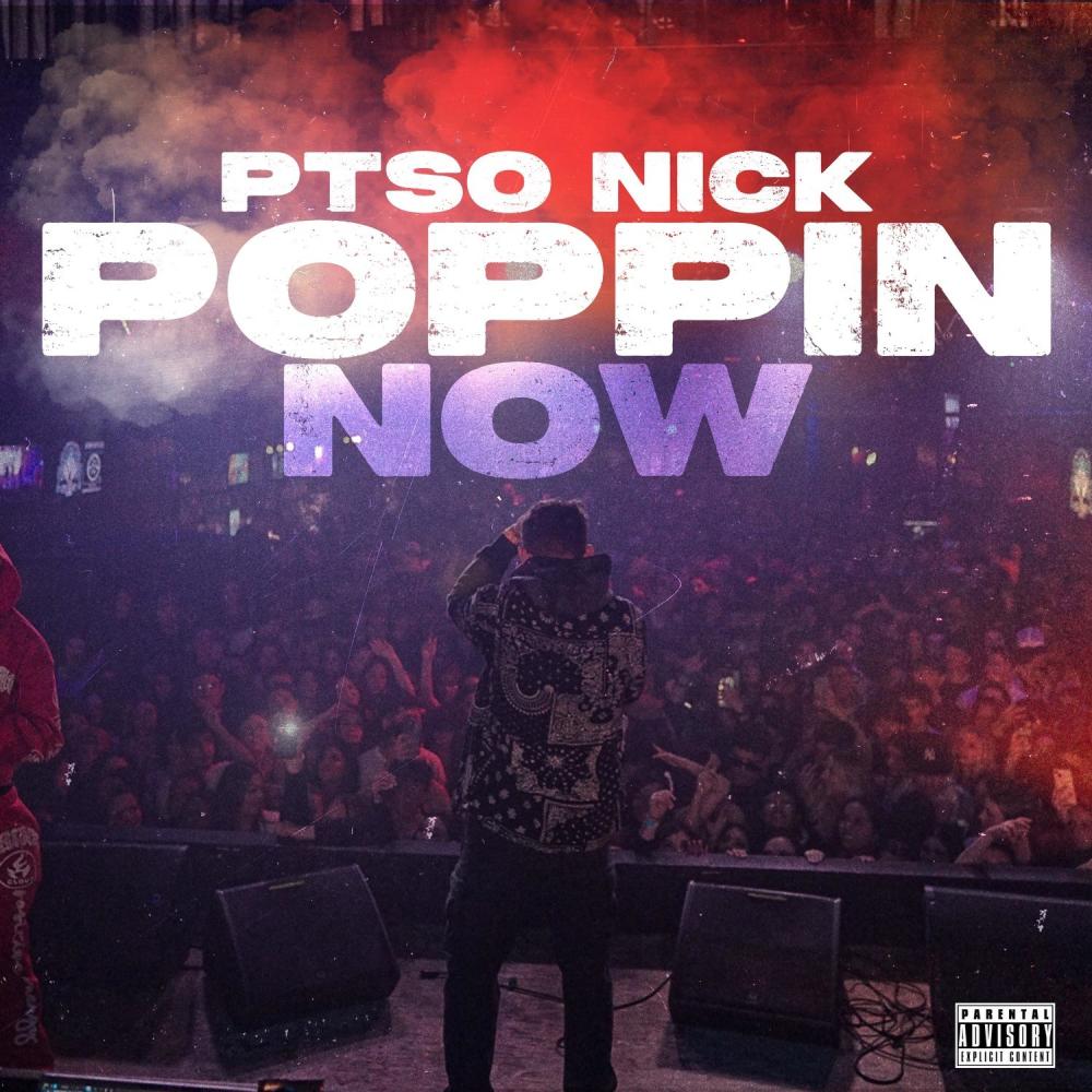 Poppin Now (Explicit)