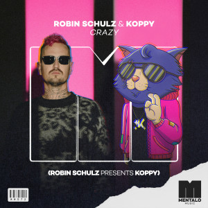 Robin Schulz的專輯Crazy (Robin Schulz Presents KOPPY)