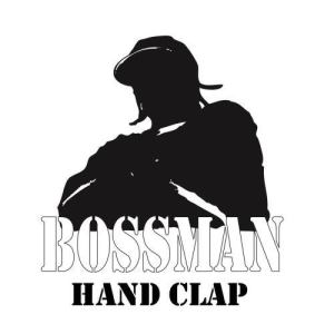 收聽Bossman的Hand Clap (Edited)歌詞歌曲