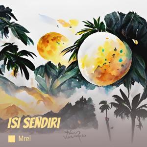 MREL的专辑Isi Sendiri