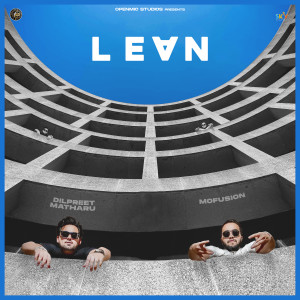 Album Lean from Dilpreet Matharu