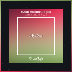 收聽Marc Moosbrugger的My Heart (Extended Mix)歌詞歌曲