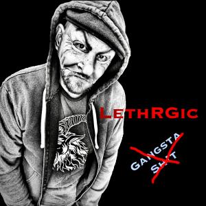 收聽Lethrgic的Gangsta Shit (Explicit)歌詞歌曲