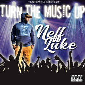 收听Neff Luke的Going (Explicit)歌词歌曲