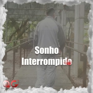 One Fé MC的專輯Sonho Interrompido