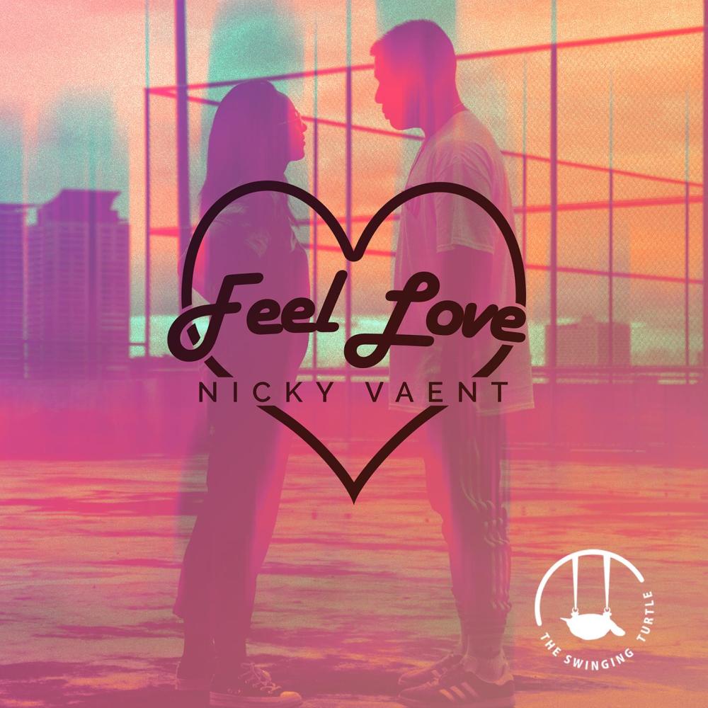 Feel Love (Explicit)