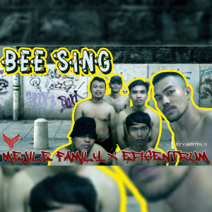 Listen to BEE SING song with lyrics from Mejile Family