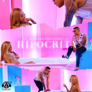 Album HIPOCRITA (Explicit) from Yailin la Mas Viral