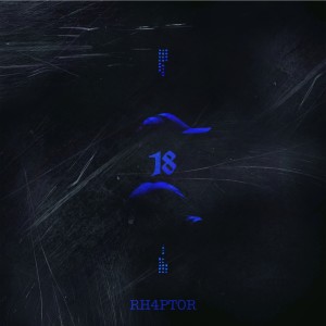 收聽Rh4ptor的18歌詞歌曲