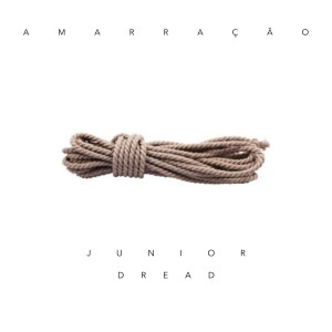 Listen to Amarração song with lyrics from Junior Dread