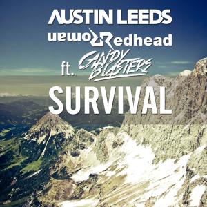 Listen to Survival(feat. CandyBlasters) song with lyrics from Austin Leeds