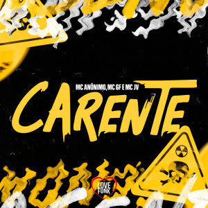 ดาวน์โหลดและฟังเพลง Carente พร้อมเนื้อเพลงจาก Mc Anonimo