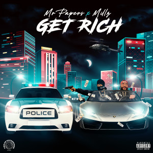 Millz的专辑Get Rich (Explicit)