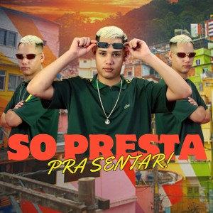 Dengarkan lagu So Presta pra Sentar (Explicit) nyanyian DJ Juninho da Vs dengan lirik