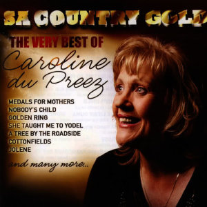 收聽Caroline du Preez的Cottonfields歌詞歌曲