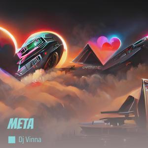 Dengarkan Meta lagu dari Dj Vinna dengan lirik