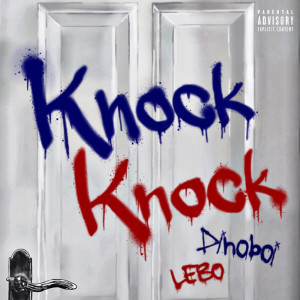 Lebo的專輯Knock Knock (feat. LEBO)