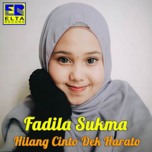 Dengarkan Hilang Cinto Dek Harato lagu dari Fadilah Sukma dengan lirik